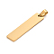 Ion Plating(IP) 304 Stainless Steel Pendants, Laser Cut, Stamping Blank Tag, Rectangle, Real 18K Gold Plated, 41x10x1.4mm, Hole: 6mm