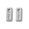 304 Stainless Steel Charms, Chain Extender Drop, Word S.steel, Rectangle, 7x3x1mm, Hole: 1mm