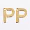 304 Stainless Steel Charms, Letter, Initial Charms, Real 18k Gold Plated, Letter.P, 11x6~12x0.8mm, Hole: 1mm