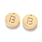 304 Stainless Steel Charms, Ion Plating (IP), Flat Round, Letter B, 10x1~1.5mm, Hole: 1mm