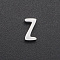 Non-Tarnish 201 Stainless Steel Charms, for Simple Necklaces Making, Laser Cut, Letter, Stainless Steel Color, Letter.Z, 8x4.5x3mm, Hole: 1.8mm