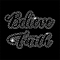 Glass Hotfix Rhinestone, Iron on Appliques, Costume Accessories, for Clothes, Bags, Pants, Word Believe Faith, 297x210mm