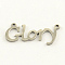 Tarnish Resistant Fashionable Stainless Steel Word Charms, Glory, Stainless Steel Color, 11x24x1mm, Hole: 1.5mm